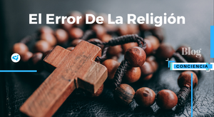El Error De La Religión